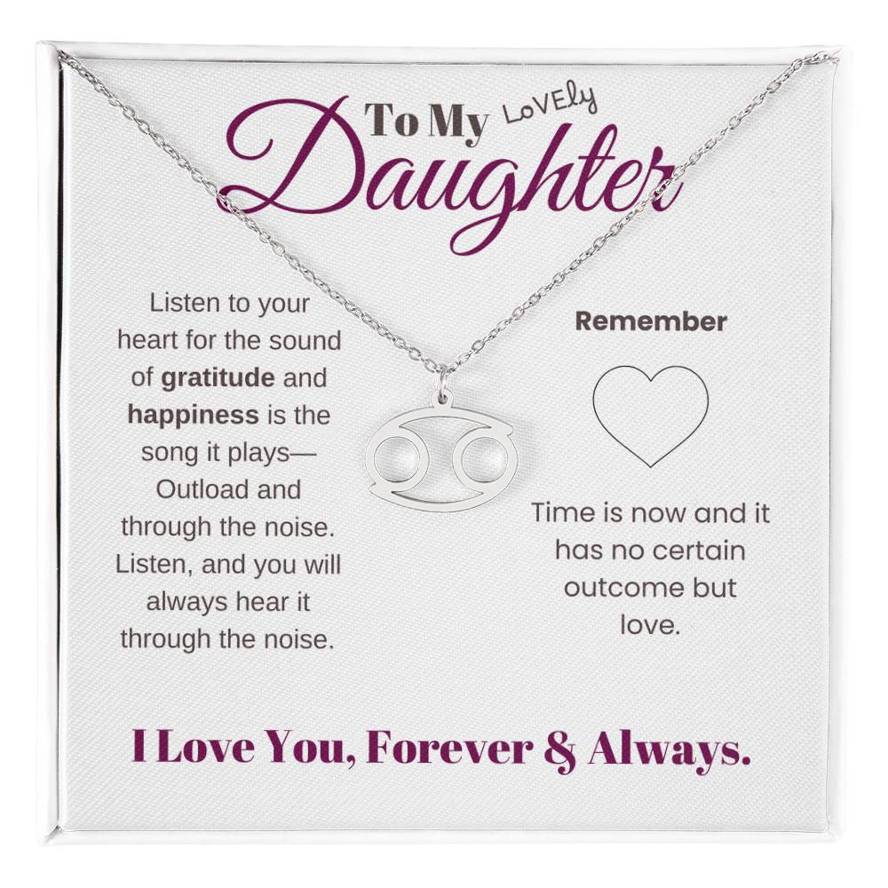 To my daughter with message card and zodiac name necklace, polished stainless steal (cancer) - Sheer: your Luck - Sheerluck-art.com