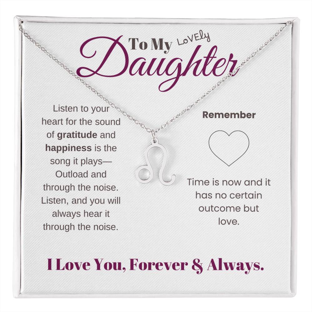 To my daughter with message card and zodiac name necklace, polished stainless steal (leo) - Sheer: your Luck - Sheerluck-art.com