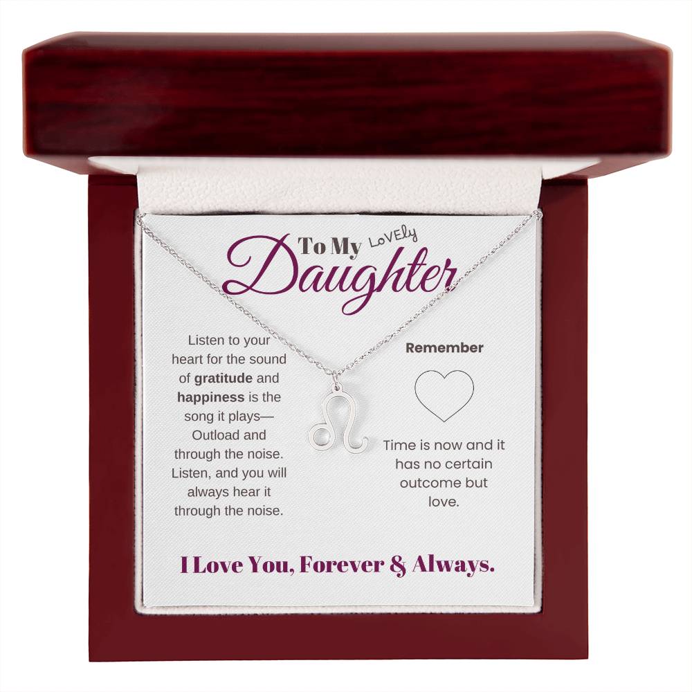 To my daughter with message card and zodiac name necklace, polished stainless steal (leo), in Mahogany luxury style box - Sheer: your Luck - Sheerluck-art.com