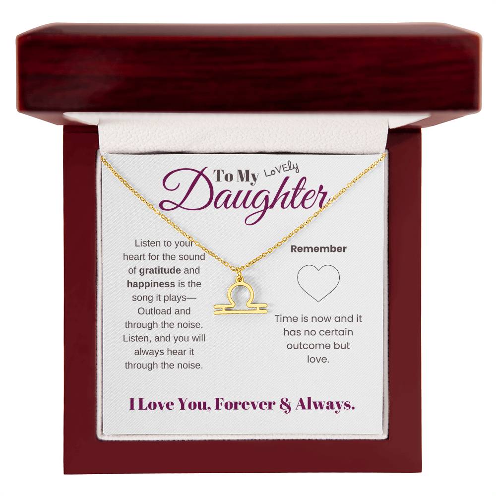 To my daughter with message card and zodiac name necklace, gold finish (libra), in Mahogany style luxury box - Sheer: your Luck - Sheerluck-art.com