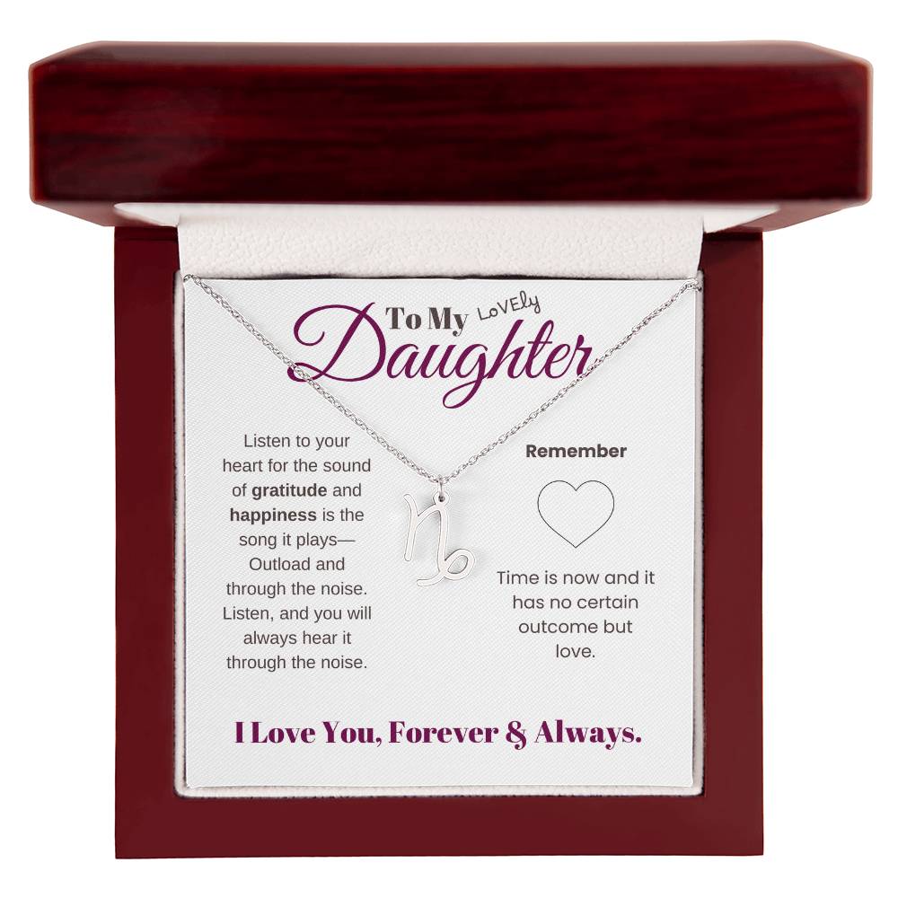 To my daughter with message card and zodiac name necklace, polished stainless steal (capricorn), in Mahogany style luxury box - Sheer: your Luck - Sheerluck-art.com