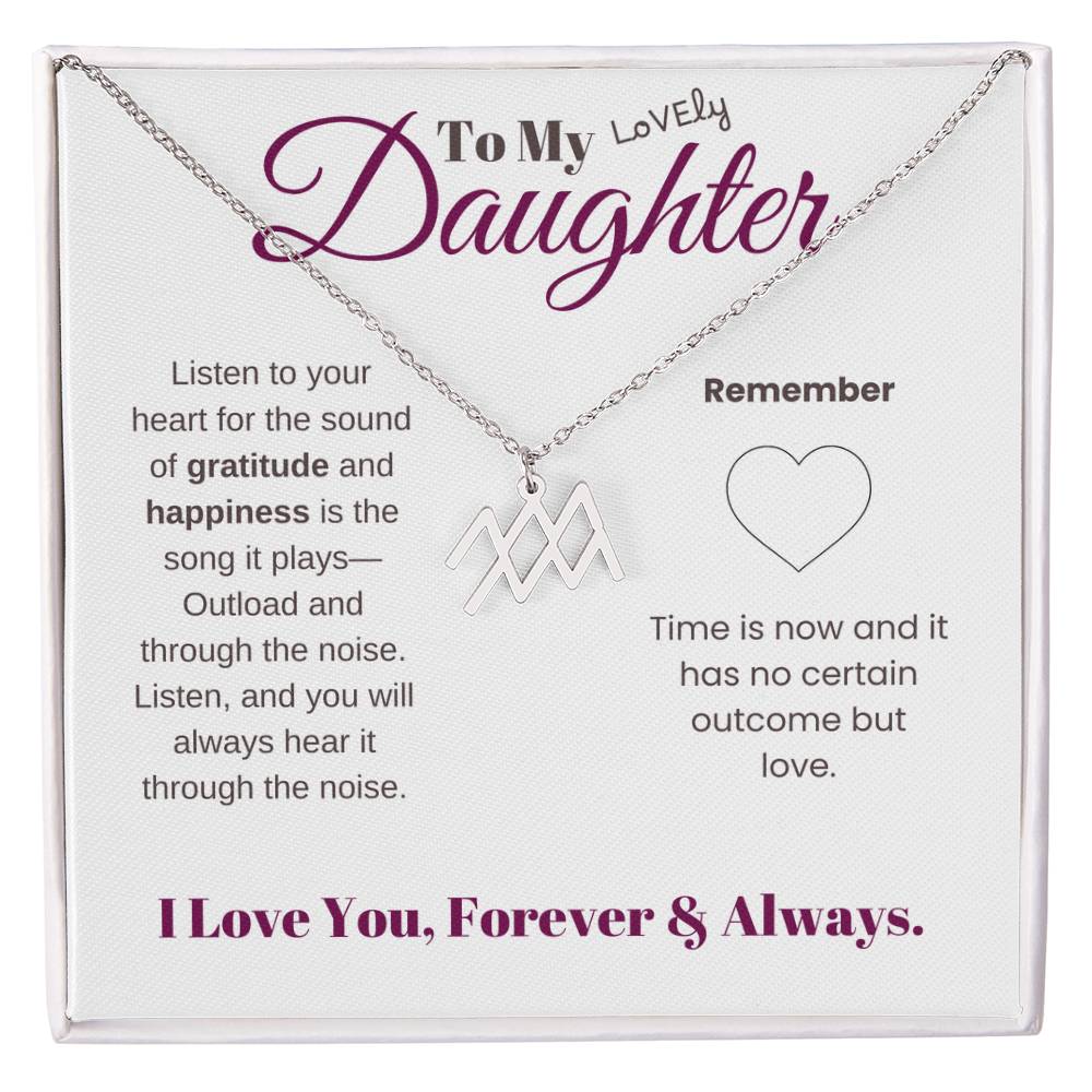 To my daughter with message card and zodiac name necklace, polished stainless steal (aquarius) - Sheer: your Luck - Sheerluck-art.com