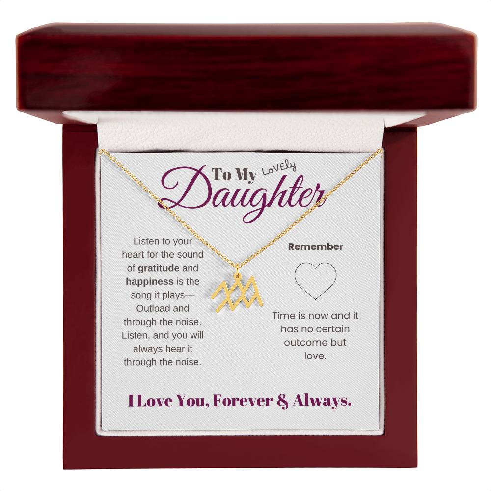 To my daughter with message card and zodiac name necklace, gold finish (aquarius), in Mahogany style luxury box - Sheer: your Luck - Sheerluck-art.com