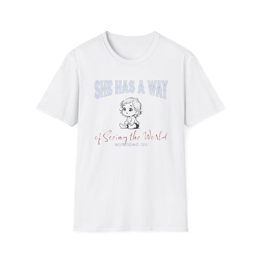 She Has A Way  — Baby Girl — T-Shirt