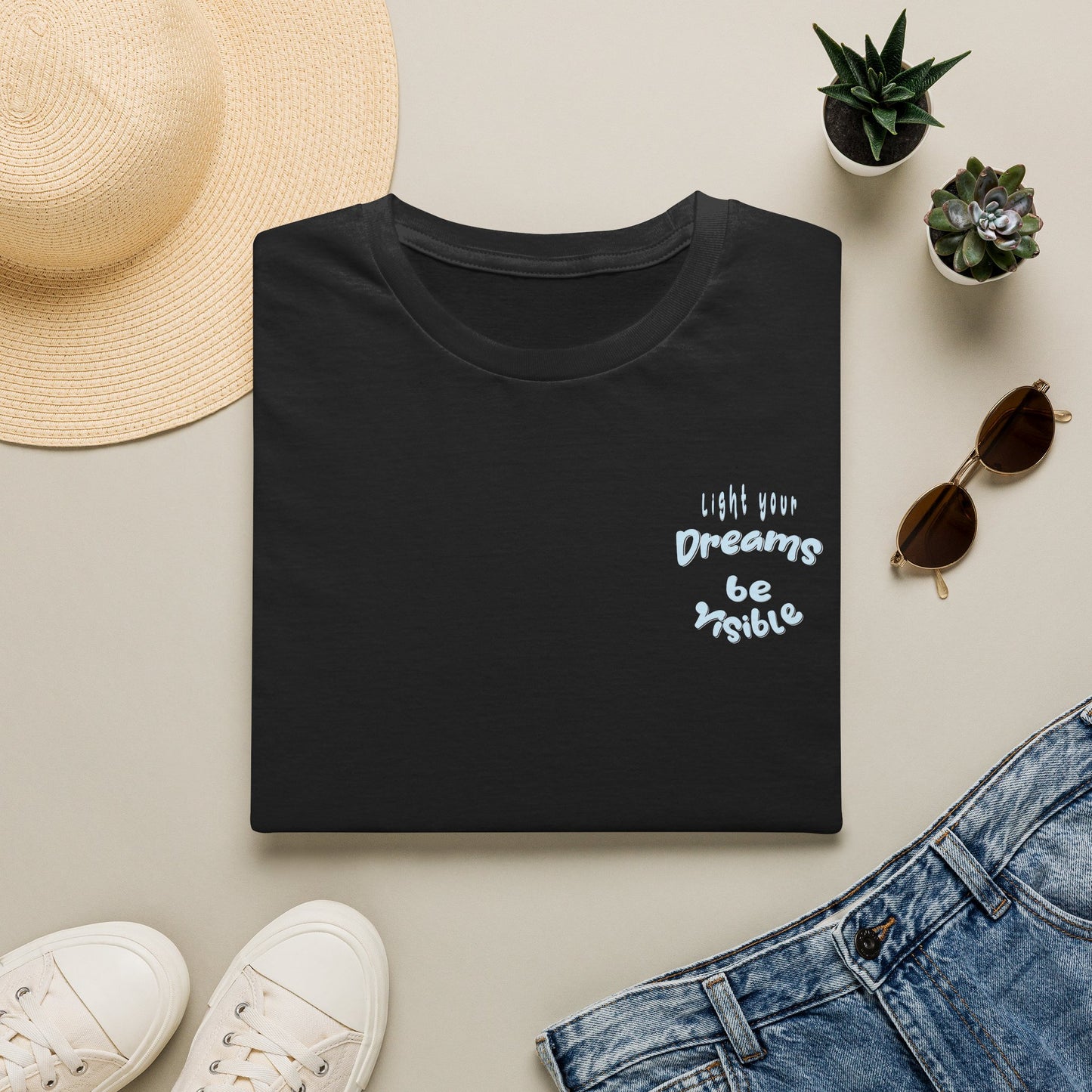 Light Your Dreams — Be Visible — T-Shirt