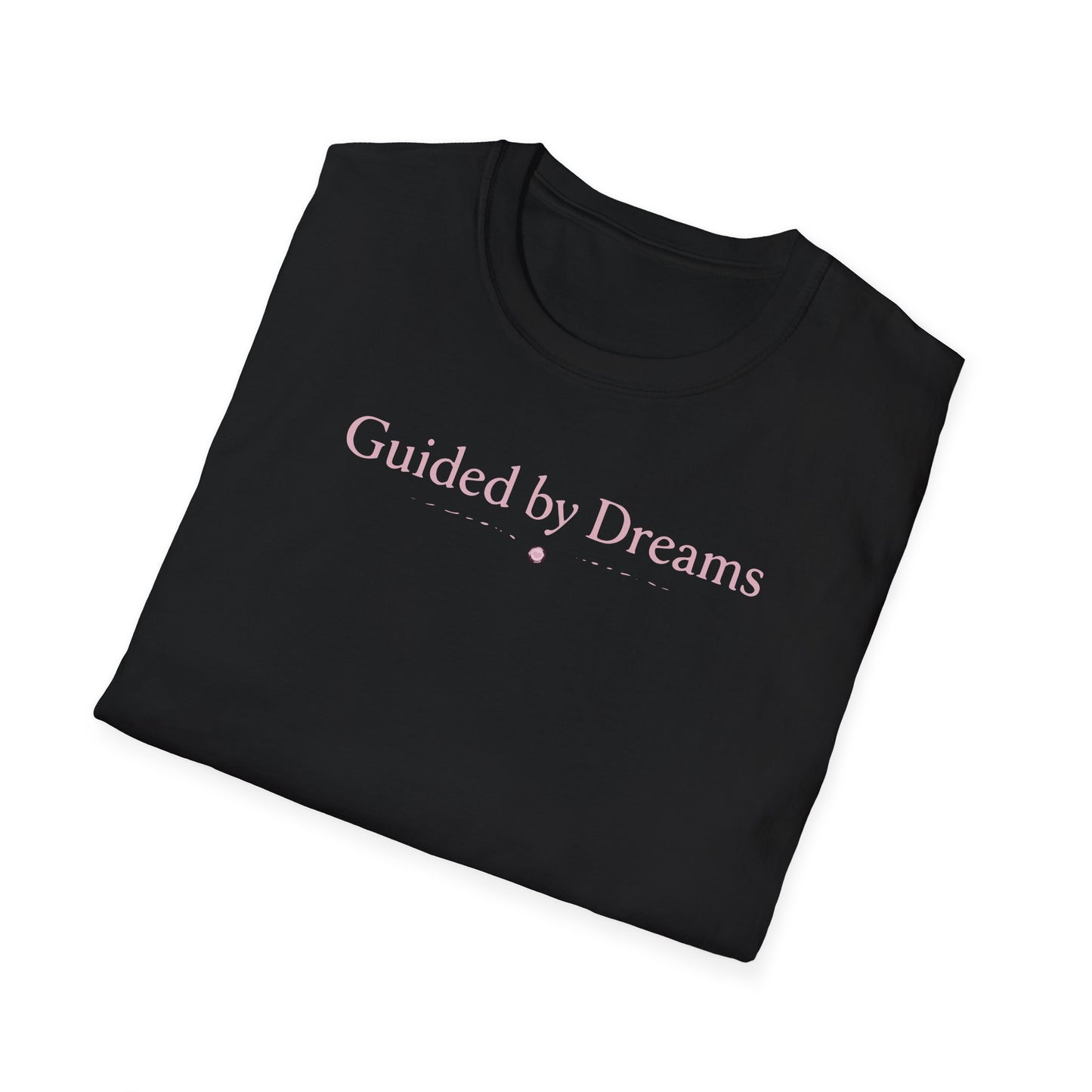 Guided by Dreams — Script — T-Shirt