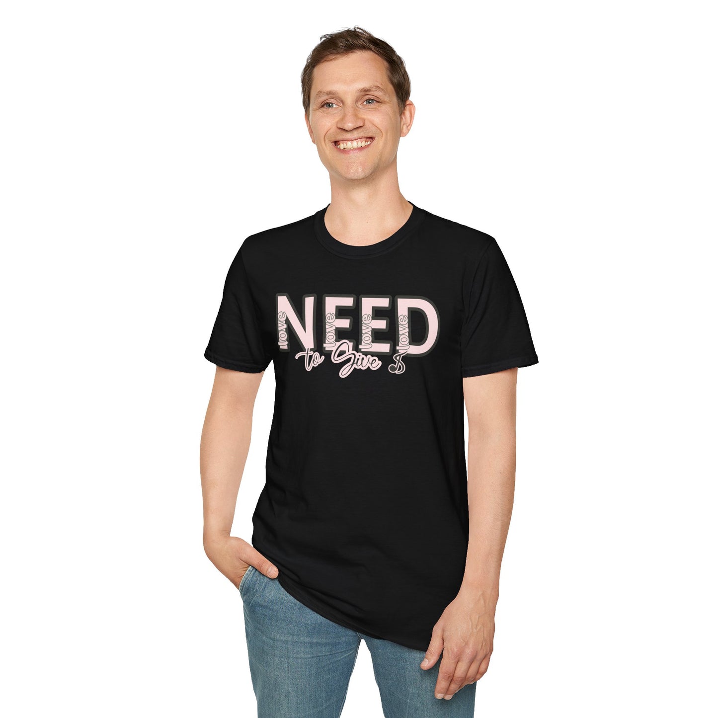 Love is all we need T-Shirt —  Script Tee