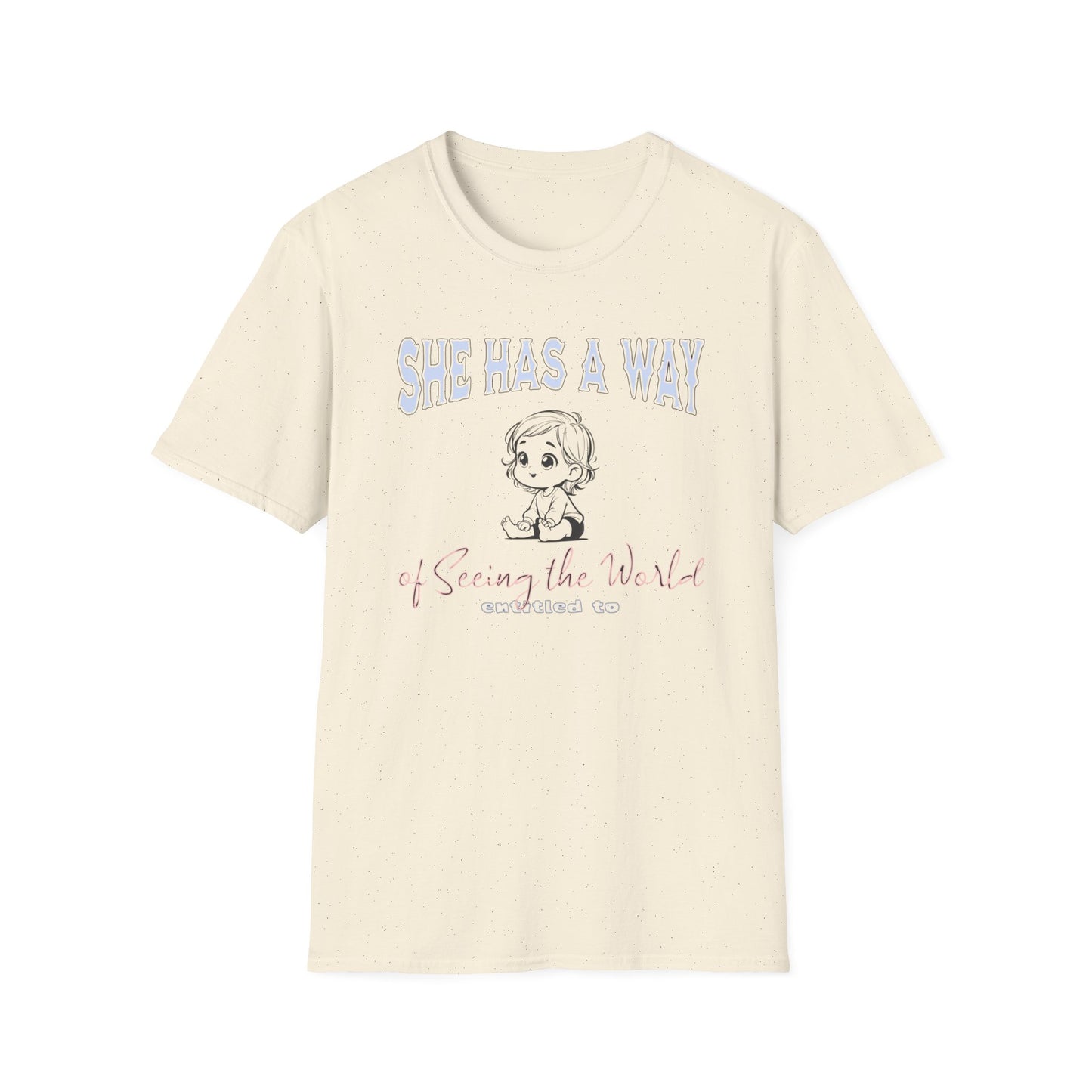 She Has A Way  — Baby Girl — T-Shirt