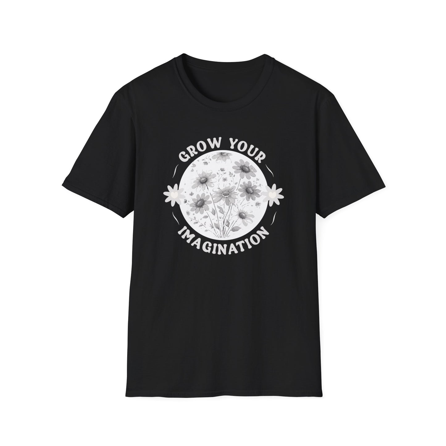 Grow Your Imagination — Floral — T-Shirt
