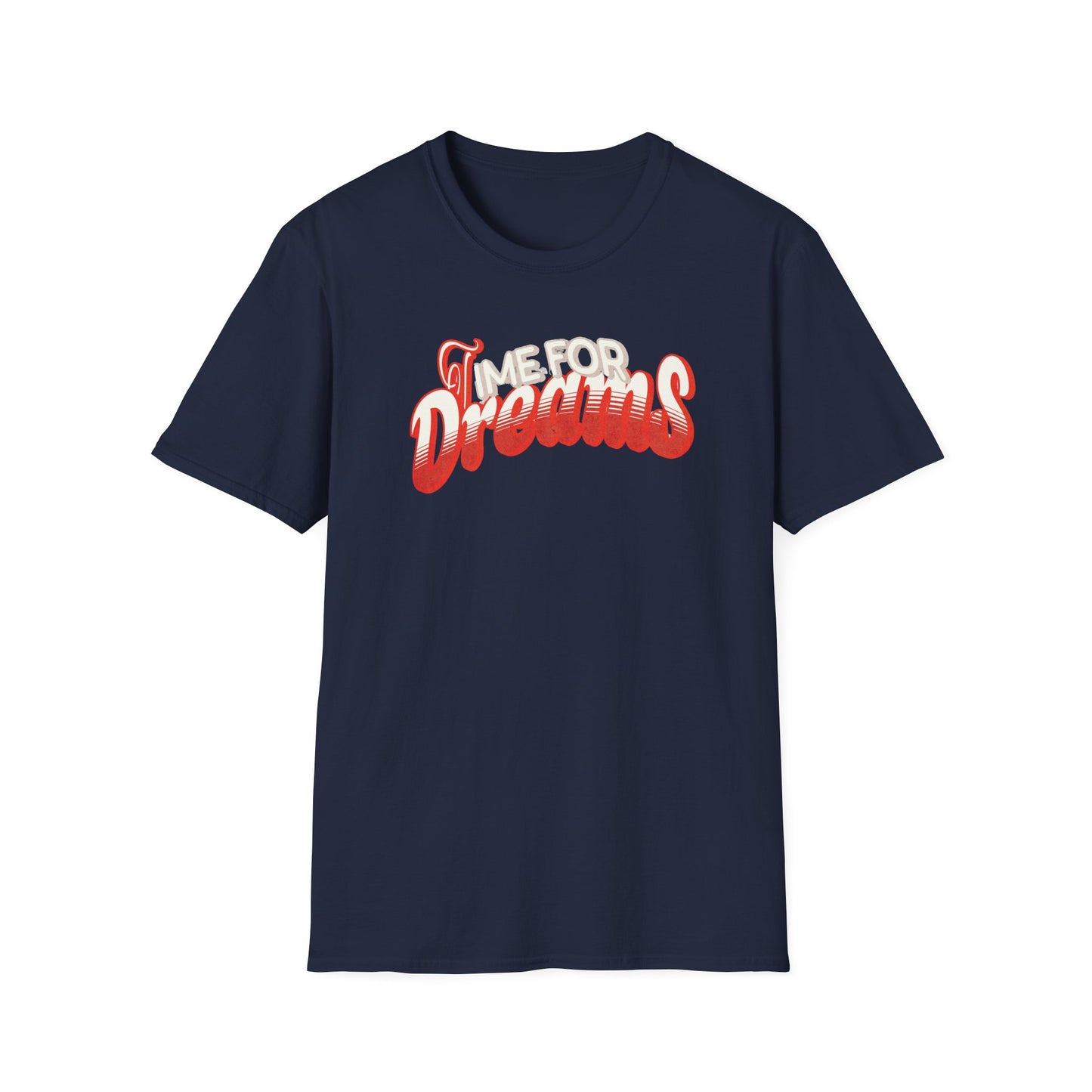Dreams — Retro Script — T-Shirt