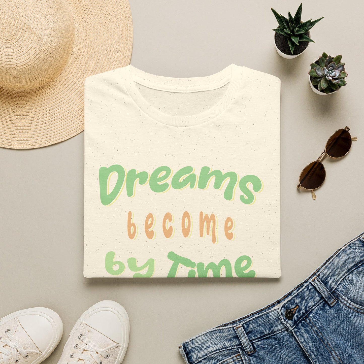 Dreams Become By Time — Script — T-Shirt