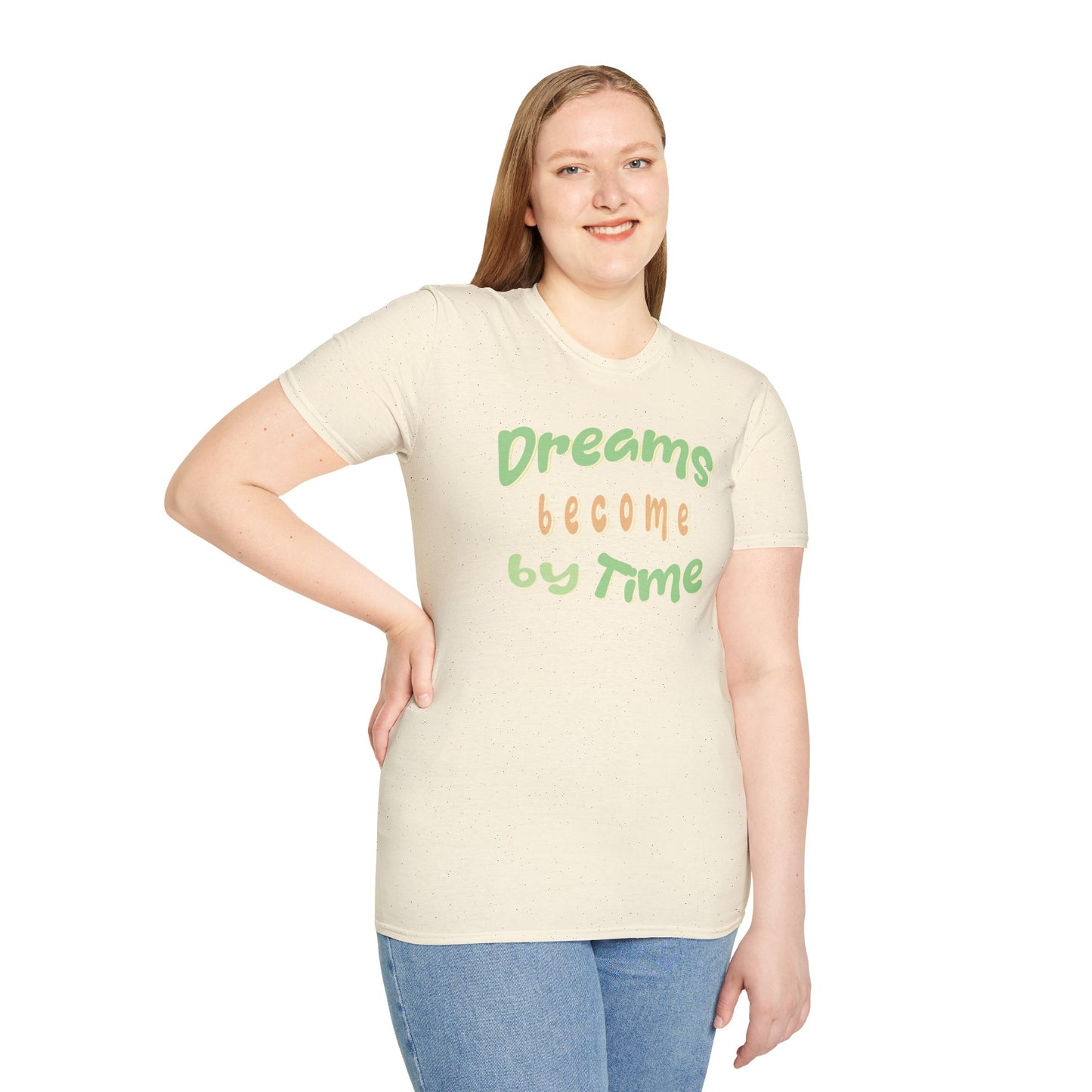 Dreams Become By Time — Script — T-Shirt