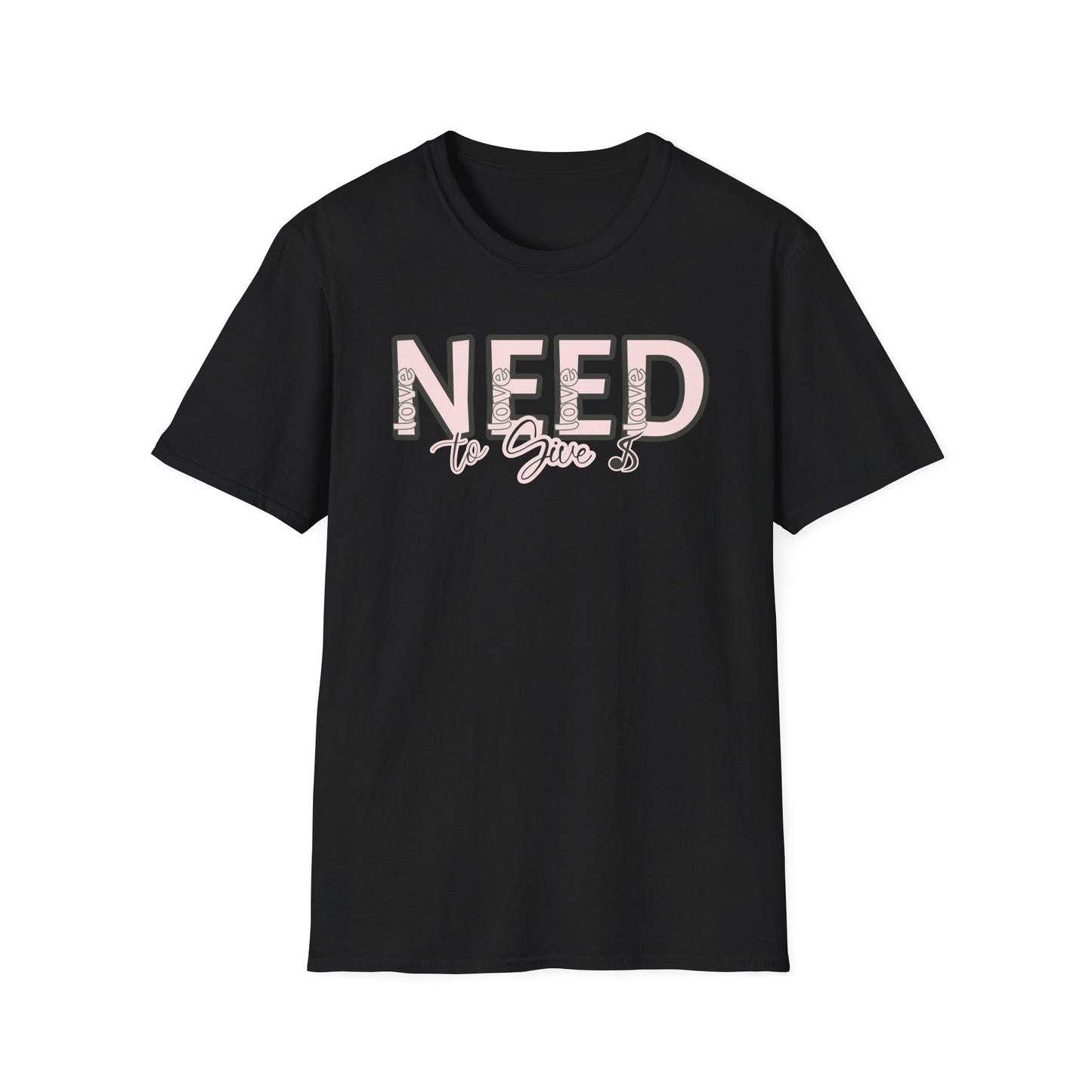 Love is all we need T-Shirt —  Script Tee