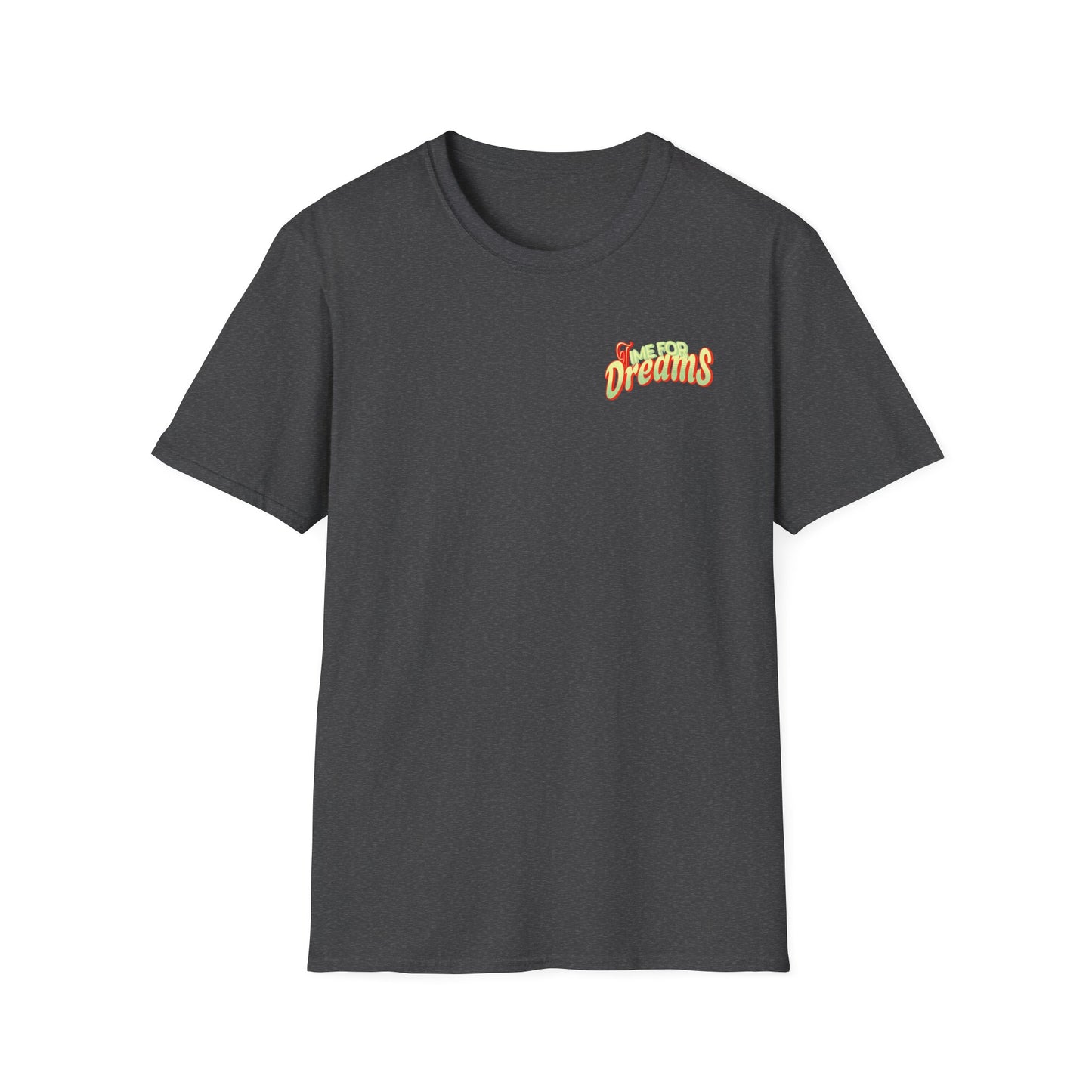 Dreams — Retro Script  — T-Shirt 1