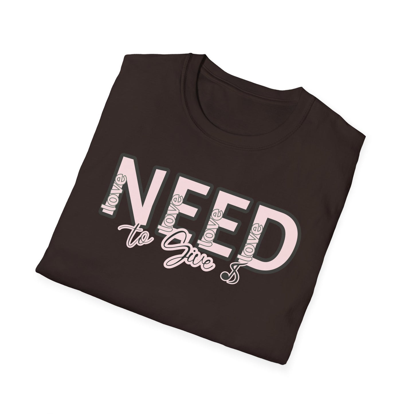 Love is all we need T-Shirt —  Script Tee