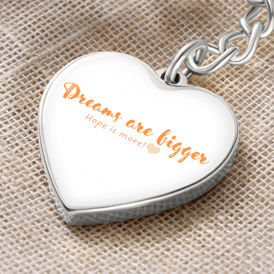 Dreams - Hope - Keychain 1