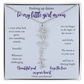 Daughter — Pushing up daisies — Flower name necklace