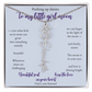Daughter — Pushing up daisies — Flower name necklace