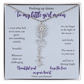 Daughter — Pushing up daisies — Flower name necklace