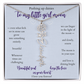 Daughter — Pushing up daisies — Flower name necklace