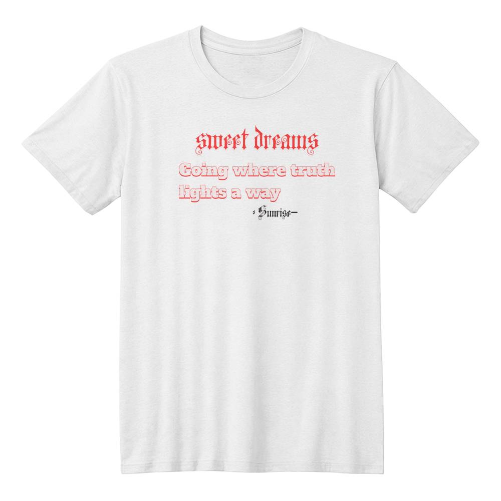 Sweet dreams- Sunrise White T-shirt - Sheer: your Luck - Sheerluck-art.com